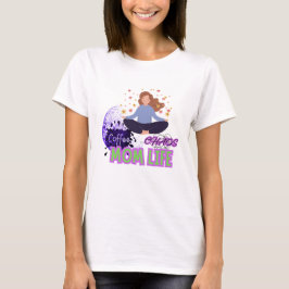 Yoga-Kaffee-Chaos – Mama-Leben T-Shirt