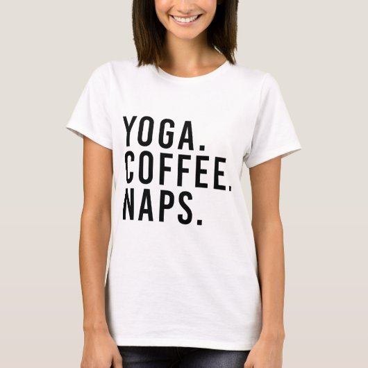 Yoga. Kaffee. Haare T-Shirt (Vorderseite)