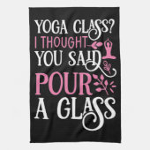 Yoga-Klasse? Gieß ein Glas ein Geschirrtuch (Vertikal)