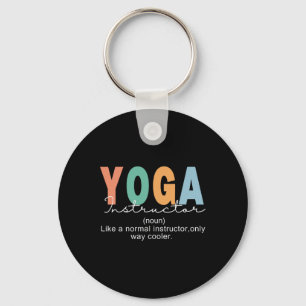 Yoga-Lehrer-Definition Normal Nur Kühler Teac Schlüsselanhänger