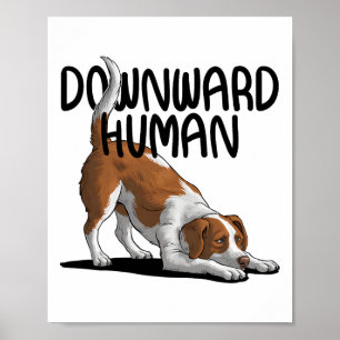 Yoga-Liebhaber Humor Abwärts Hund Für Männer Und  Poster