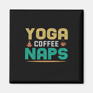 Yoga-Liebhaber Yoga-Kaffee-Schläfchen Magnet