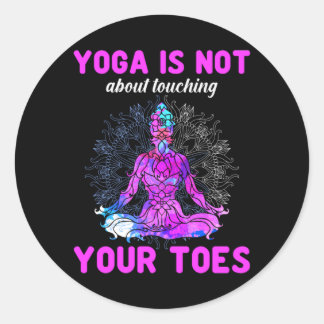Yoga Lover | Bei Yoga geht es nicht um Berührung Runder Aufkleber