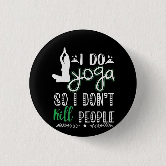 Yoga Lover | I Do Yoga Button (Vorderseite)