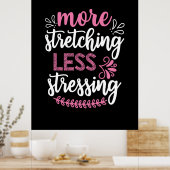 Yoga Lover | Mehr Stretching Poster (Küche)