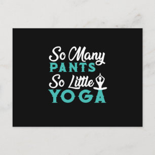 Yoga Lover So viele Pants so wenig Yoga Postkarte