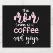 Yoga Lover | This Mom Runs On Coffee And Yoga Bierflaschenetikett (Einzelnes Label)