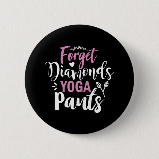 Yoga Lover | Vergessen Sie Diamonds Yoga Pants Button (Vorderseite)