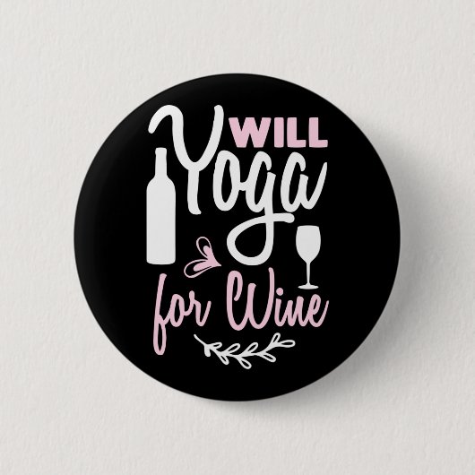 Yoga Lover | Wird Yoga für Wein Button (Vorderseite)