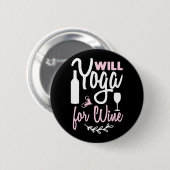 Yoga Lover | Wird Yoga für Wein Button (Vorne & Hinten)
