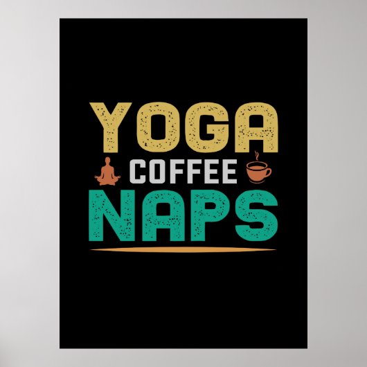 Yoga Lover | Yoga Coffee Nickerchen Poster (Vorne)