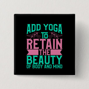 Yoga Lover   Yoga hinzufügen, um die Schönheit zu  Button