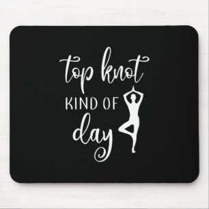 Yoga Lover Yoga Top Knot Art Day Mousepad