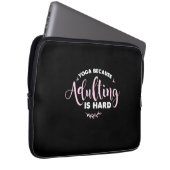 Yoga Lover | Yoga, weil Erwachsene schwer sind Laptopschutzhülle (Vorne Rechts)