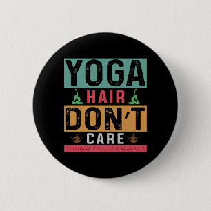Yoga Lover Yogahaare sind nicht wichtig Button