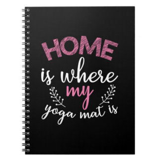 Yoga Lover | Zuhause ist, wo meine Yoga Mat Notizblock