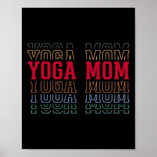 Yoga-Mama Lustiger geschichteter Text Mutter Mama Poster (Vorne)