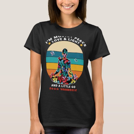 Yoga Meditation Ich bin meistens Liebe und Licht T-Shirt (Vorderseite)