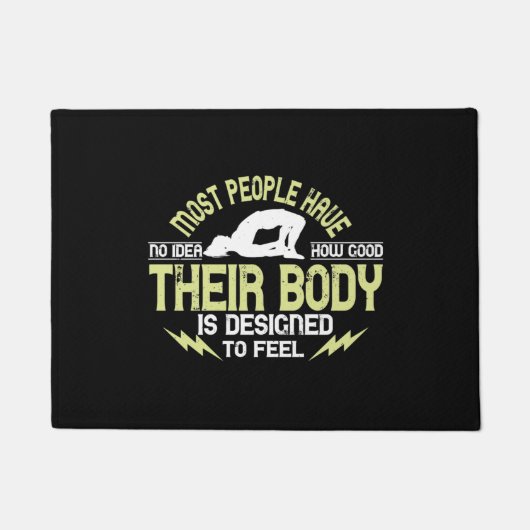 Yoga - Menschen haben keine Ahnung, wie gut ihr Kö Fußmatte (Vorderseite)