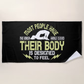 Yoga - Menschen haben keine Ahnung, wie gut ihr Kö Strandtuch (Vorderseite)