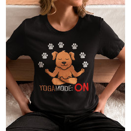 Yoga Mode on Meditation Women Tshirt