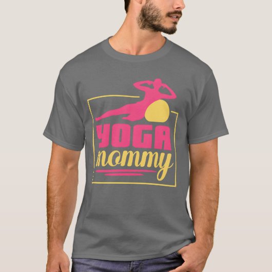 Yoga Mommy Mama Mutter Hobby lustig T-Shirt (Vorderseite)