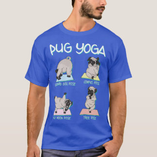 Yoga Mops Hunde Posen T-Shirt