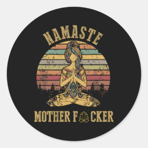 Yoga Namaste Mother F Runder Aufkleber