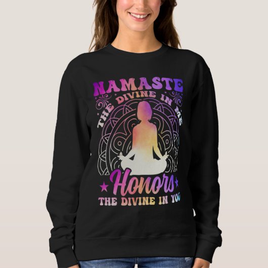 Yoga Namaste the Divine in Me Spiritual Yoga Medit Sweatshirt (Vorderseite)
