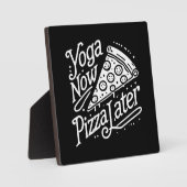Yoga Now Pizza Später - Funny Fitness Fotoplatte (Vorderseite)