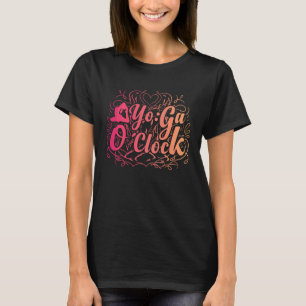 YOGA O'Clock Lustiges Yoga 1 T-Shirt