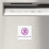 Yoga-Om-Magnet "No Place like Om" Magnet (In Situ (Geschirrspüler))