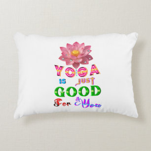 Yoga-Polyester ist einfach gut für dich Dekokissen