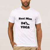*~* Yoga - Real Men Do YOGA White T-Shirt (Vorderseite)