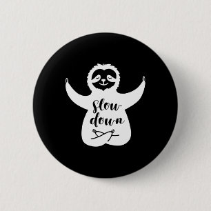 Yoga-Schlendrian zum Verlangsamen Button