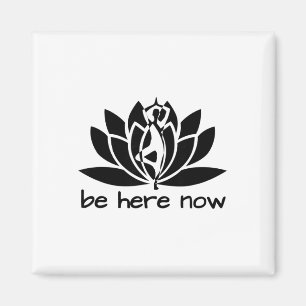 Yoga Sei Jetzt Hier Fitness-Workout Namaste-Lotus  Magnet