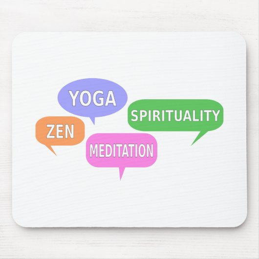 Yoga Spiritualität Zen Meditation Sprechblasen Mousepad (Vorne)