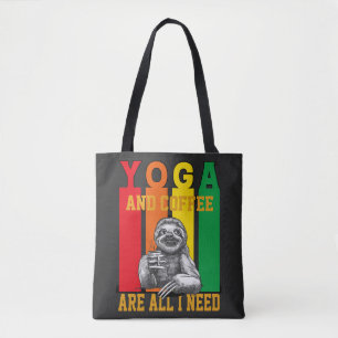 Yoga und Kaffee sind alles, was ich brauche Tasche