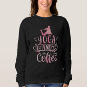 Yoga und Kaffee Sweatshirt (Vorderseite)
