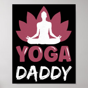 Yoga-Vater-Liebhaber Süße Meditation-Hobby-Vater Poster