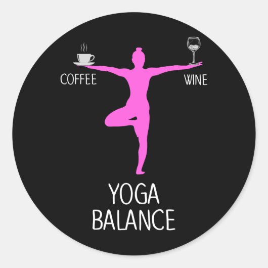 Yoga Wein und Kaffee Lover Runder Aufkleber (Vorderseite)