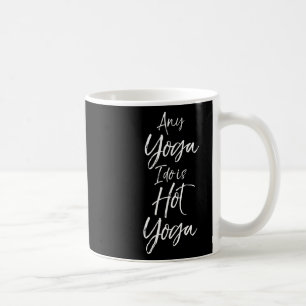 Yoga-Workouts Fitness Design Studio Damen Heiß Yo Kaffeetasse