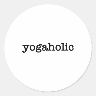 Yogaoholic' Lustiges Yoga-Design Yoga-Lehrer Yoga- Runder Aufkleber