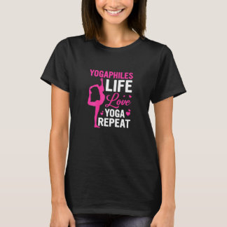 Yogaphilen Life Liebe Yoga Wiederholung Yoga T-Shirt