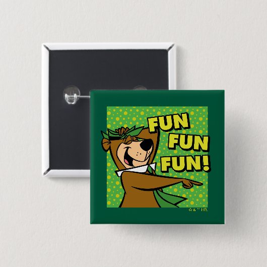 Yogi Bear Fun Fun Fun Button (Vorne & Hinten)