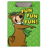 Yogi Bear Fun Fun Fun Klemmbrett (Vorderseite)