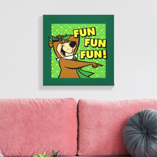 Yogi Bear Fun Fun Fun Leinwanddruck (Insitu (Wohnzimmer))