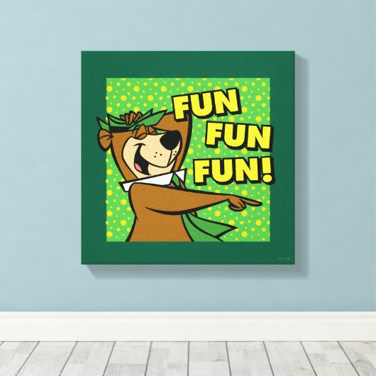 Yogi Bear Fun Fun Fun Leinwanddruck (Insitu (Holzboden))