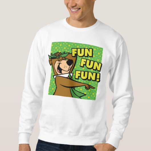 Yogi Bear Fun Fun Fun Sweatshirt (Vorderseite)