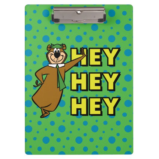 Yogi Bear Hey Hey Hey Klemmbrett (Vorderseite)